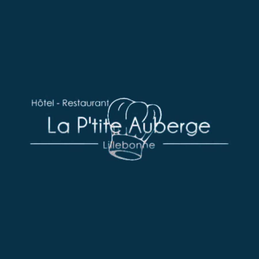 Hotel-Restaurant La P'Tite Auberge Lillebonne Экстерьер фото
